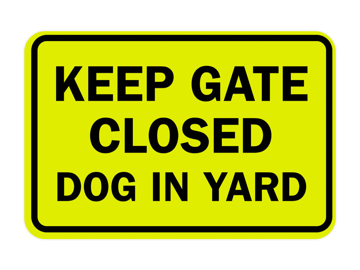 Classic Framed Keep Gate Closed Dog Sign