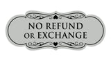 Designer No Refund Or Exchange Sign