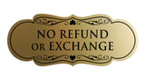 Designer No Refund Or Exchange Sign