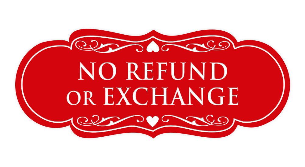Designer No Refund Or Exchange Sign