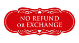 Designer No Refund Or Exchange Sign