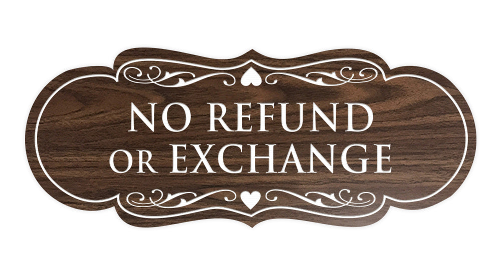 Designer No Refund Or Exchange Sign