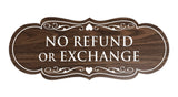 Designer No Refund Or Exchange Sign