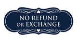 Designer No Refund Or Exchange Sign