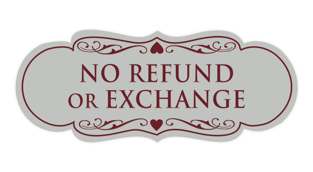 Designer No Refund Or Exchange Sign