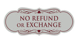 Designer No Refund Or Exchange Sign