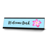 Welcome Desk, Cute Reception Desk Sign (2 x 8
