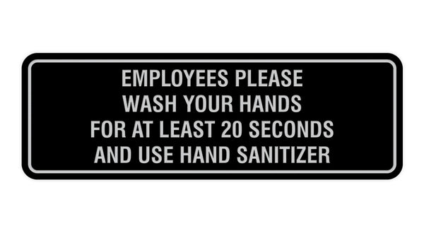 Signs ByLITA Standard Employees Please Wash Your Hands For At Least 20 ...