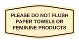 Signs ByLITA Fancy Please Do Not Flush Paper Towels Or Feminine Products Sign