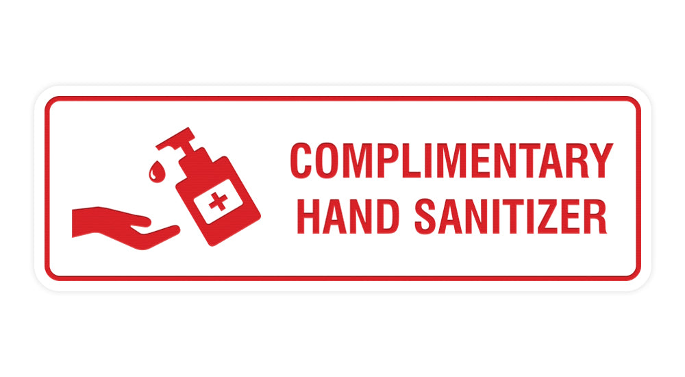 Signs ByLITA Standard Complimentary Hand Sanitizer Sign
