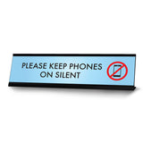 Please Keep Phones on Silent, Blue Desk Sign (2 x 8