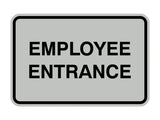 Classic Framed Employee Entrance Sign