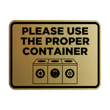 Signs ByLITA Classic Framed Please Use The Proper Container Wall or Door Sign