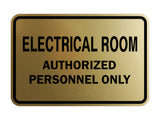 Classic Framed ELECTRICAL ROOM AUTHORIZED PERSONNEL ONLY Sign