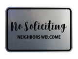 Classic Framed No Soliciting Neighbors Welcome Sign