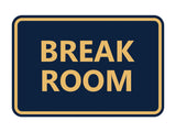 Classic Framed Break Room Sign