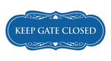 Designer Keep Gate Closed Sign