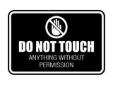 Signs ByLITA Classic Framed Do Not Touch Anything without permission Durable ABS Plastic Laser Engraved Easy Installation Wall or Door Sign
