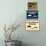Signs ByLITA Classic Framed Close Dumpster After Use Wall or Door Sign