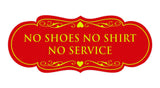 Designer No Shoes No Shirt No Service Sign