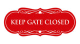 Designer Keep Gate Closed Sign