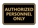 Classic Framed Authorized Personnel Only Sign