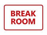 Classic Framed Break Room Sign