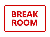 Classic Framed Break Room Sign