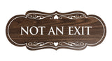 Designer Not An Exit Sign