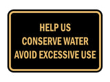 Classic Framed Help Us Conserve Water Avoid Excessive Use