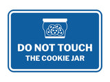 Signs ByLITA Classic Framed Do Not Touch The Cookie Jar Durable ABS Plastic Laser Engraved Easy Installation Wall or Door Sign