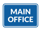 Classic Framed Main Office Sign