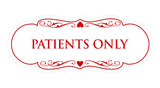 Designer Patients Only Sign