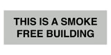 Basic This is A Smoke Free Building Sign