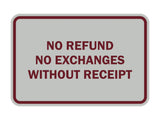 Classic Framed No Refund No Exchanges Without Receipt Sign