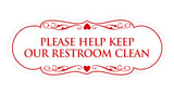 Designer Please Help Keep Our Restroom Clean Sign