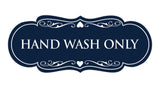 Designer Hand Wash Only Sign
