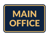 Classic Framed Main Office Sign