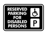 Signs ByLITA Classic Framed Reserved Parking for Disabled Persons Wall or Door Sign
