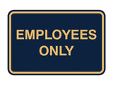 Classic Framed Employees Only Sign