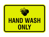 Classic Framed Hand Wash Only Sign