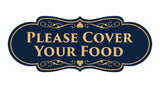 Signs ByLITA Designer Please Cover Your Food Sign
