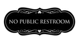Designer No Public Restroom Sign