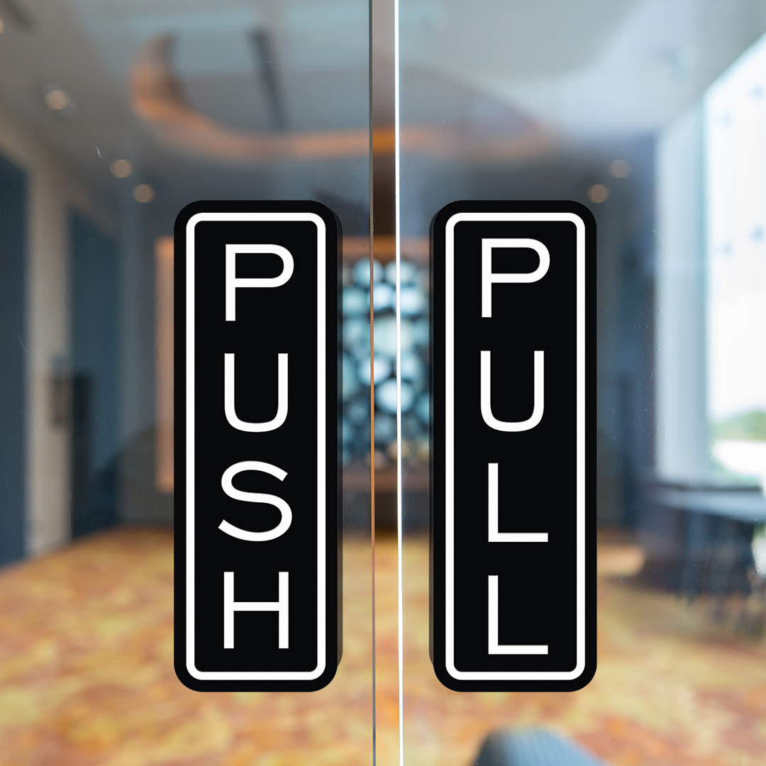 Signs ByLITA Classic Vertical Push Pull Self-Adhesive Door Sign for Businesses, Shops, Restaurants, Hotels and more (2 Pack) Wall or Door Sign