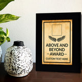 Above and Beyond Award Personalized (Black) Wall Plaque With Easel Acrylic Stand | Workplace Recognition Ceremonies Award Plaques