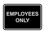 Classic Framed Employees Only Sign