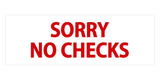Basic Sorry No Checks