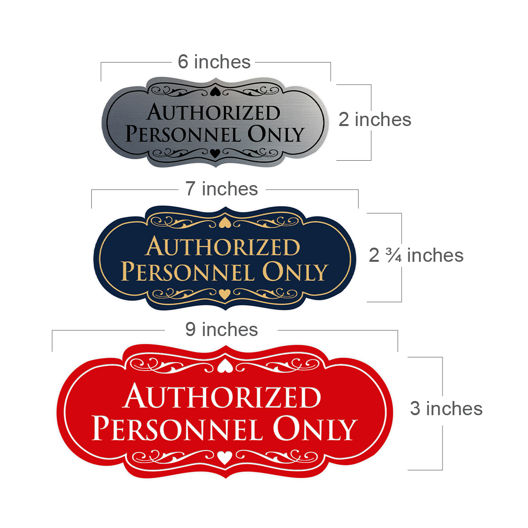 Designer Authorized Personnel Only Sign