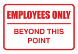 Classic Framed Employees Only Beyond This Point Sign