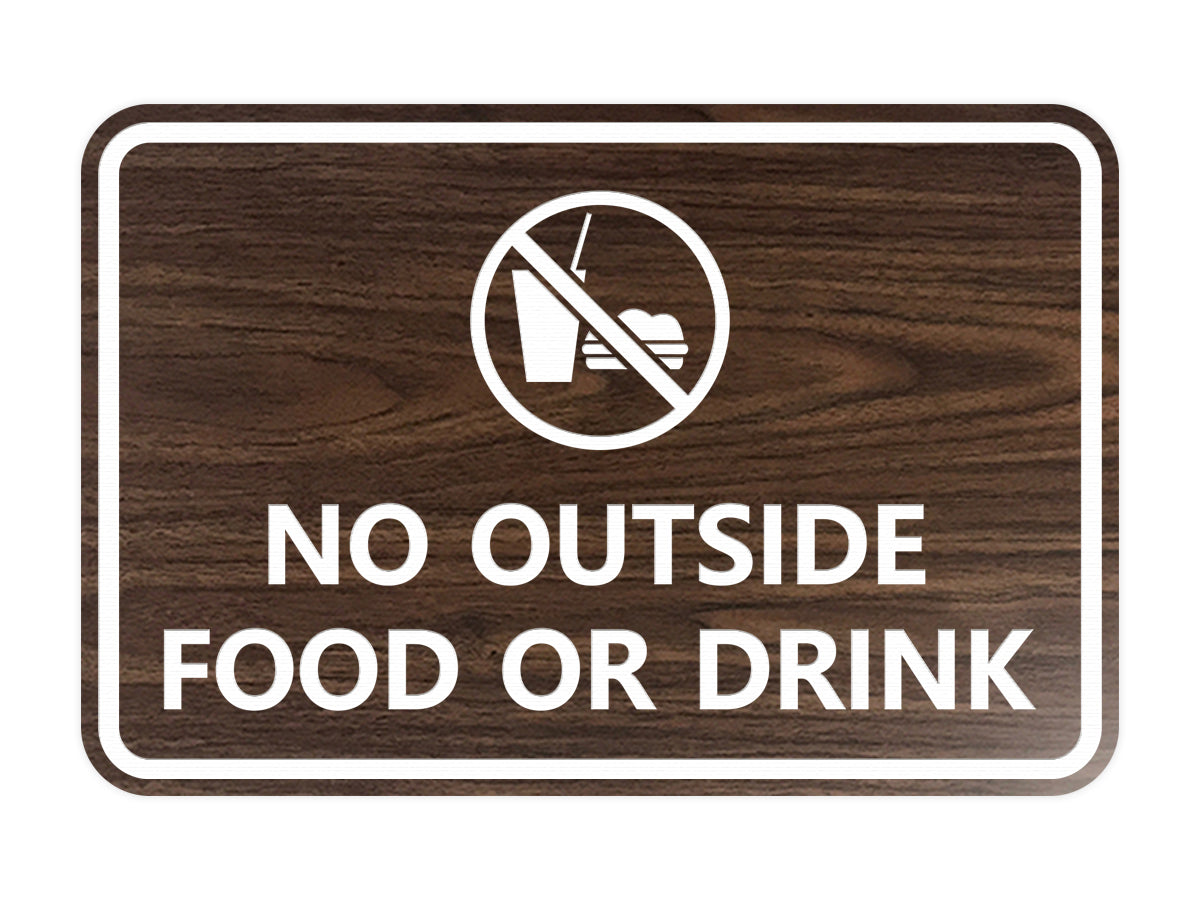 Classic Framed No outside food or drink Sign